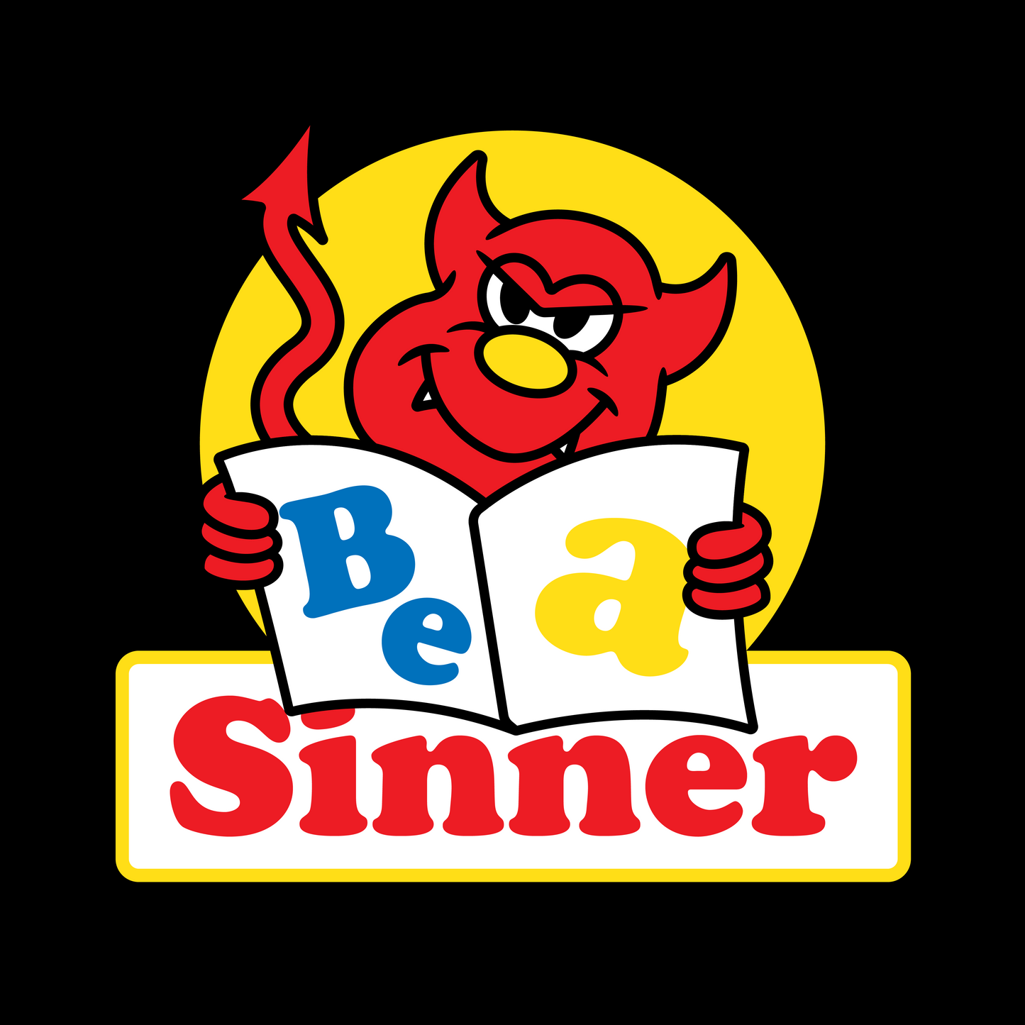 Be A Sinner